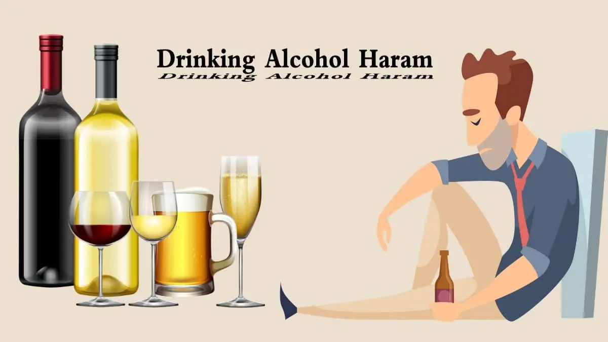 Drinking Alcohol Haram