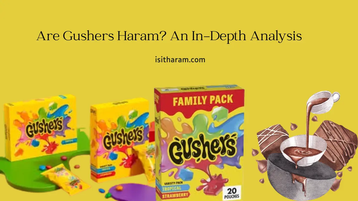 Are Gushers Haram